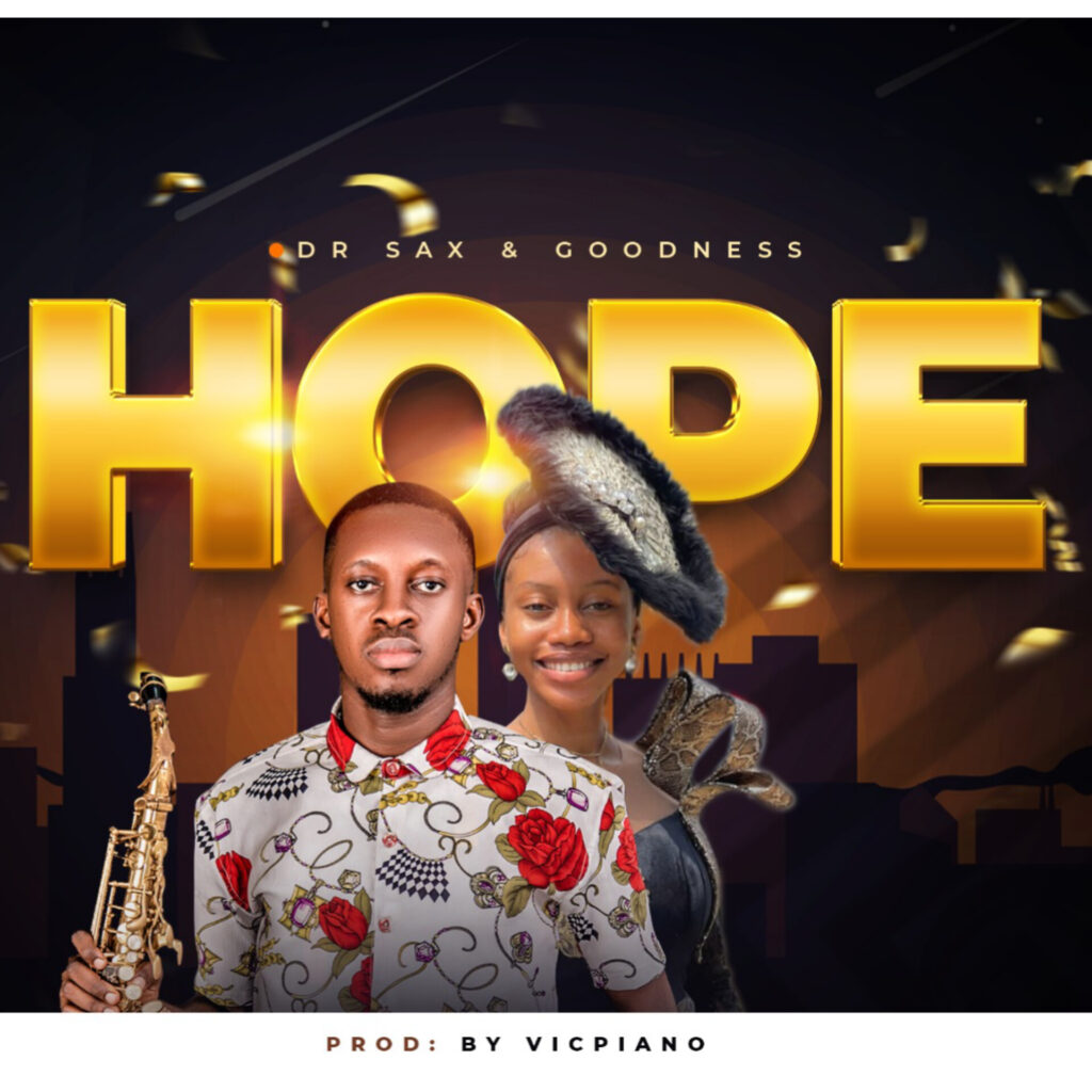 Dr. Sax - Hope (ft. Goodness) [Mp3 Download]