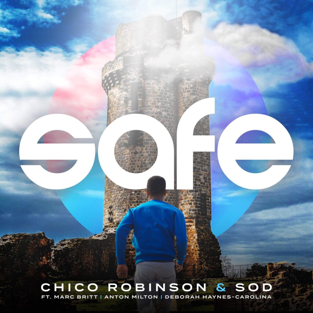 Chico Robinson & SOD - Safe (Mp3 Download)