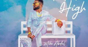 Mike Abdul - Most High (Mp3 Download)