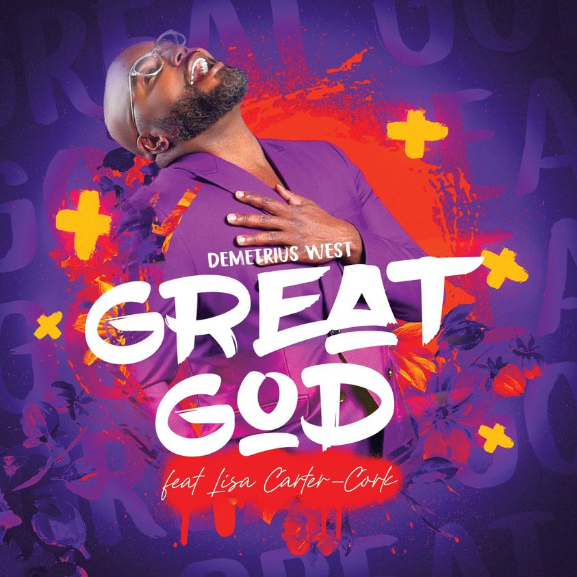 Demetrius West - Great God (Mp3 Download) - Praisejamzblog.com