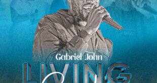 Gabriel John - Living God (Mp3 Download)