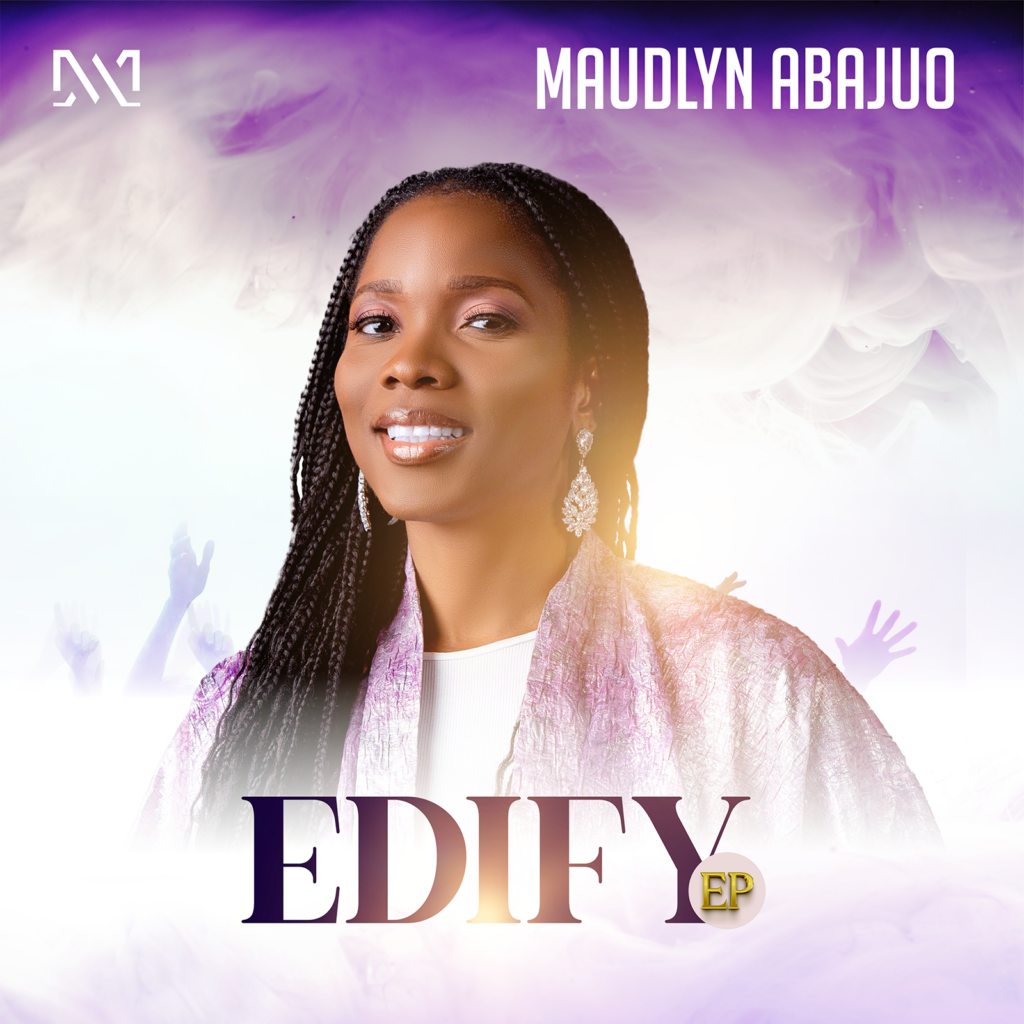 Maudlyn Abajuo - Edify (EP Download)