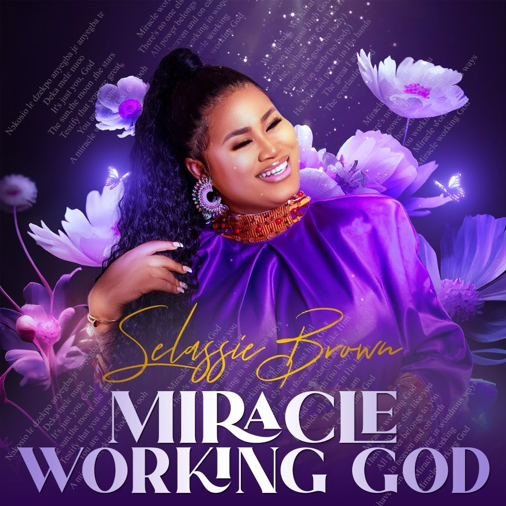 Selassie Brown - Miracle Working God (Mp3 Download)