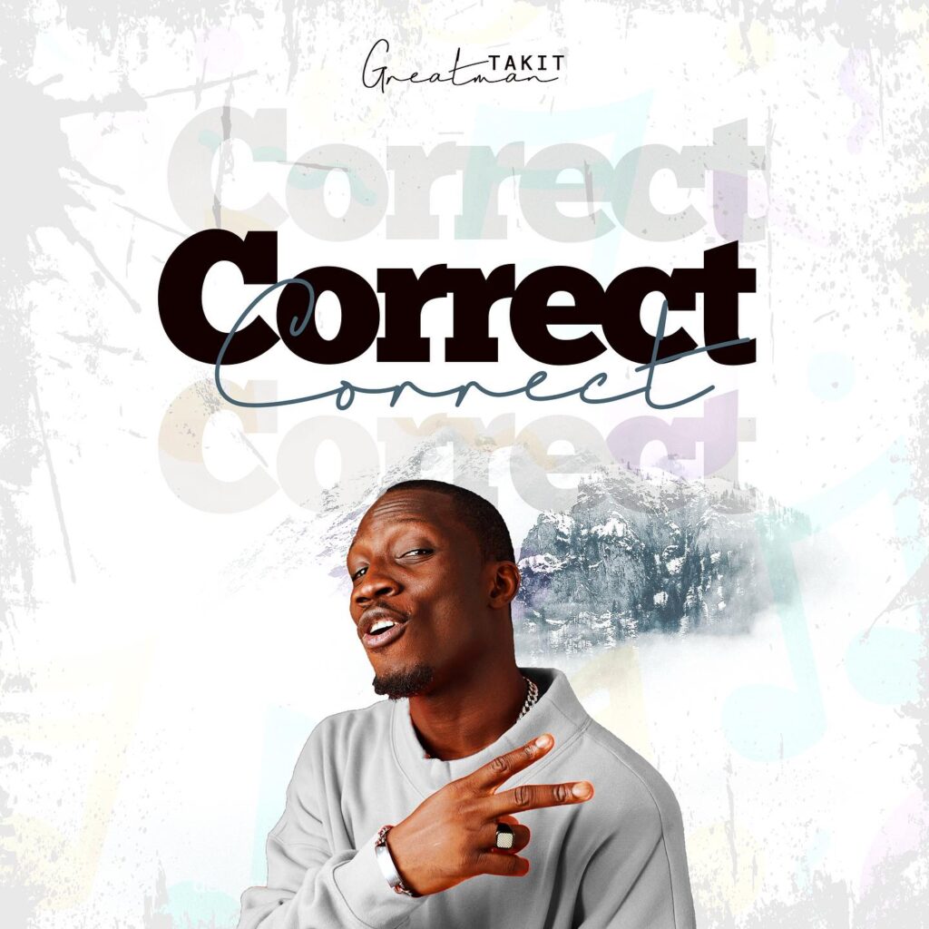 Greatman Takit - Correct (Mp3 Download)