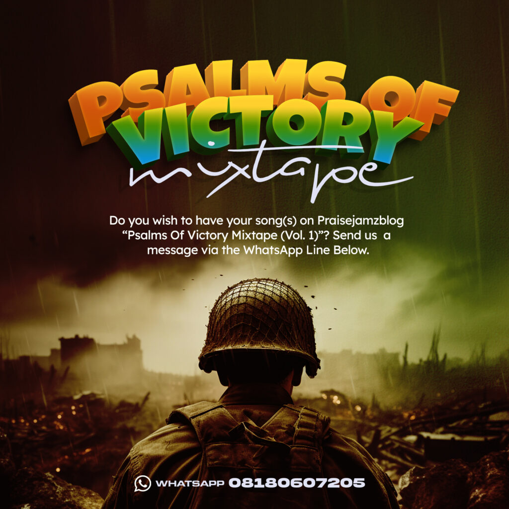 Praisejamzblog Invites Gospel Artists to Feature Their Songs on Psalms of Victory Mixtape (Vol. 1)