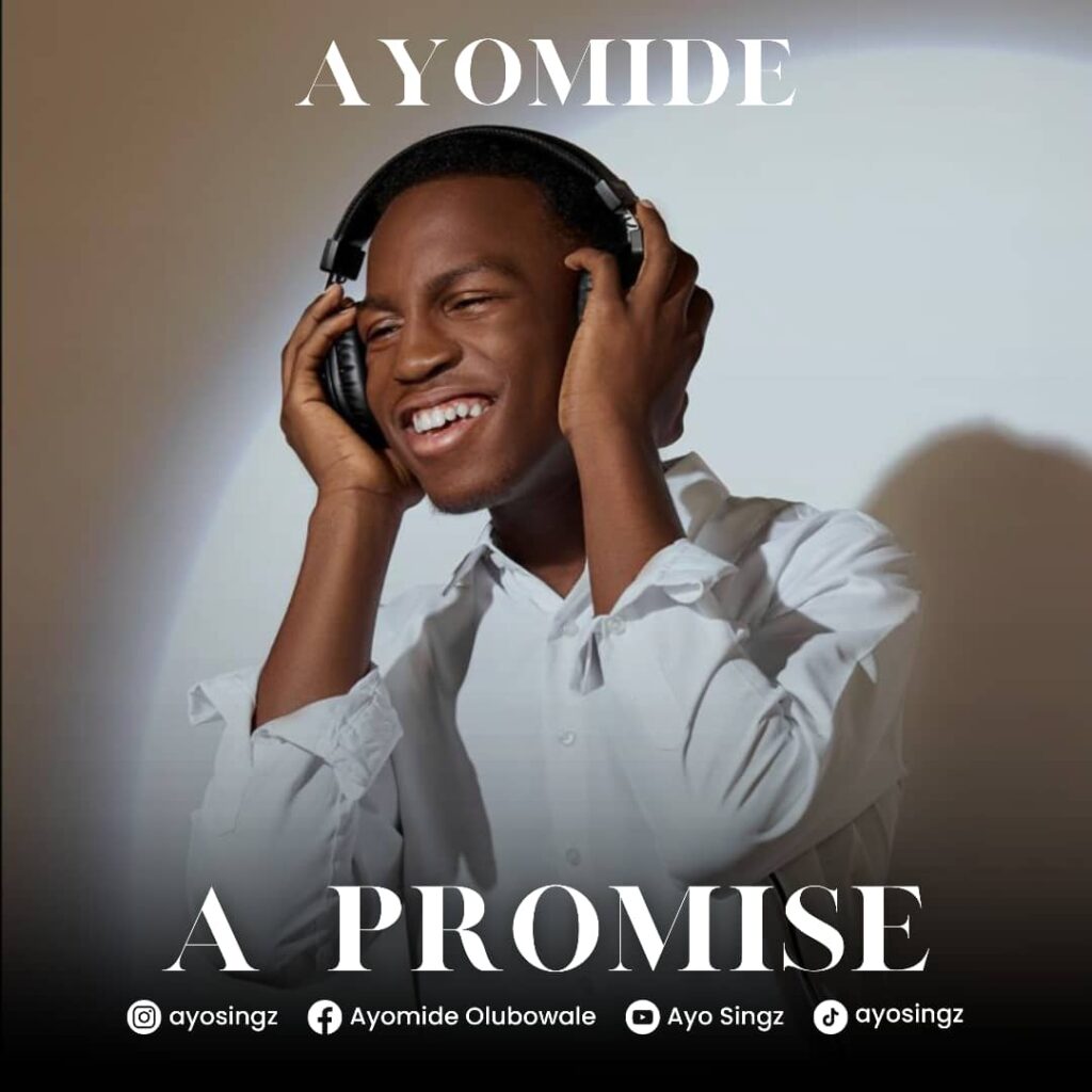 Ayosingz - A Promise (Mp3 Download)