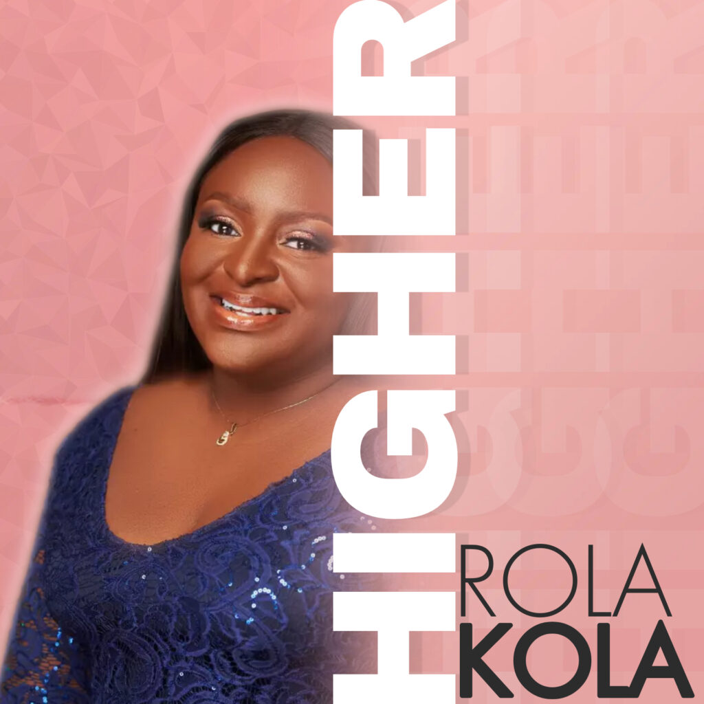 Rola Kola - Higher