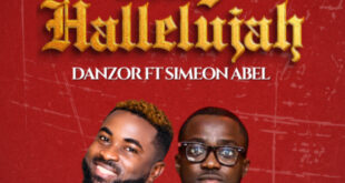 Danzor – Sing Hallelujah (ft. Simeon Abel)