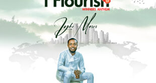 Iyke Moses - I Flourish (Winners Anthem)