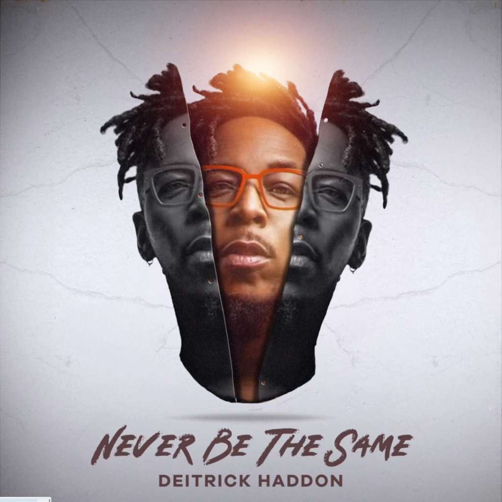 Deitrick Haddon - Never Be the Same (Mp3 Download)