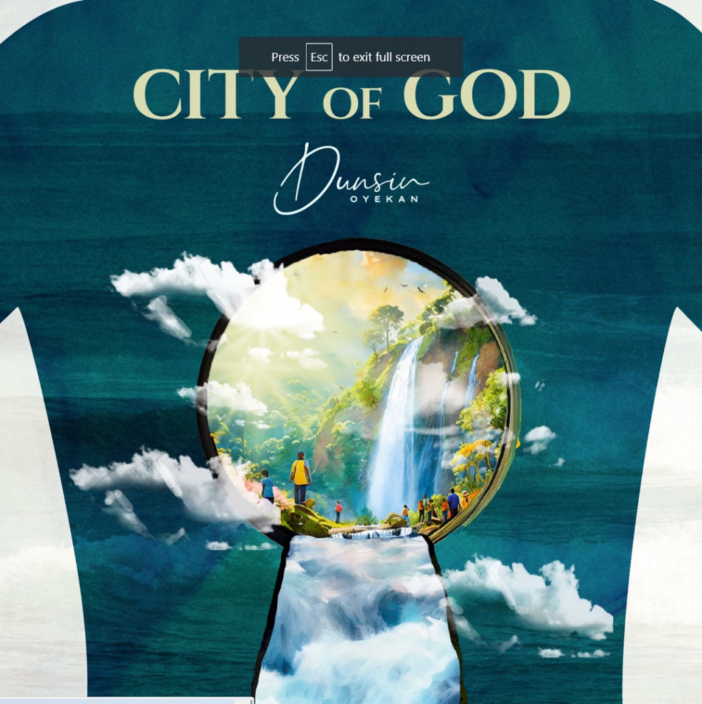 Dunsin Oyekan - City of God (Mp3 Download)