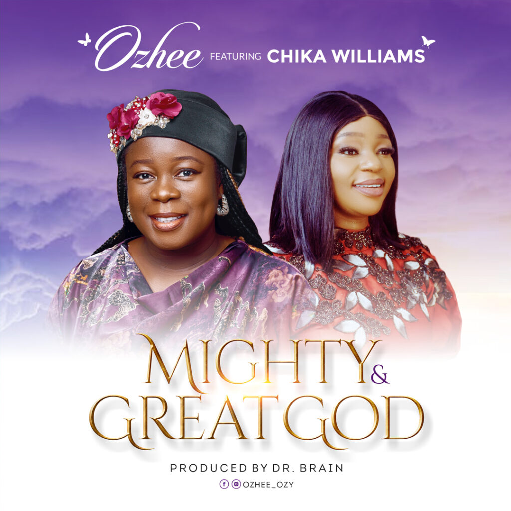 Ozhee – Mighty & Great God (Mp3 Download)