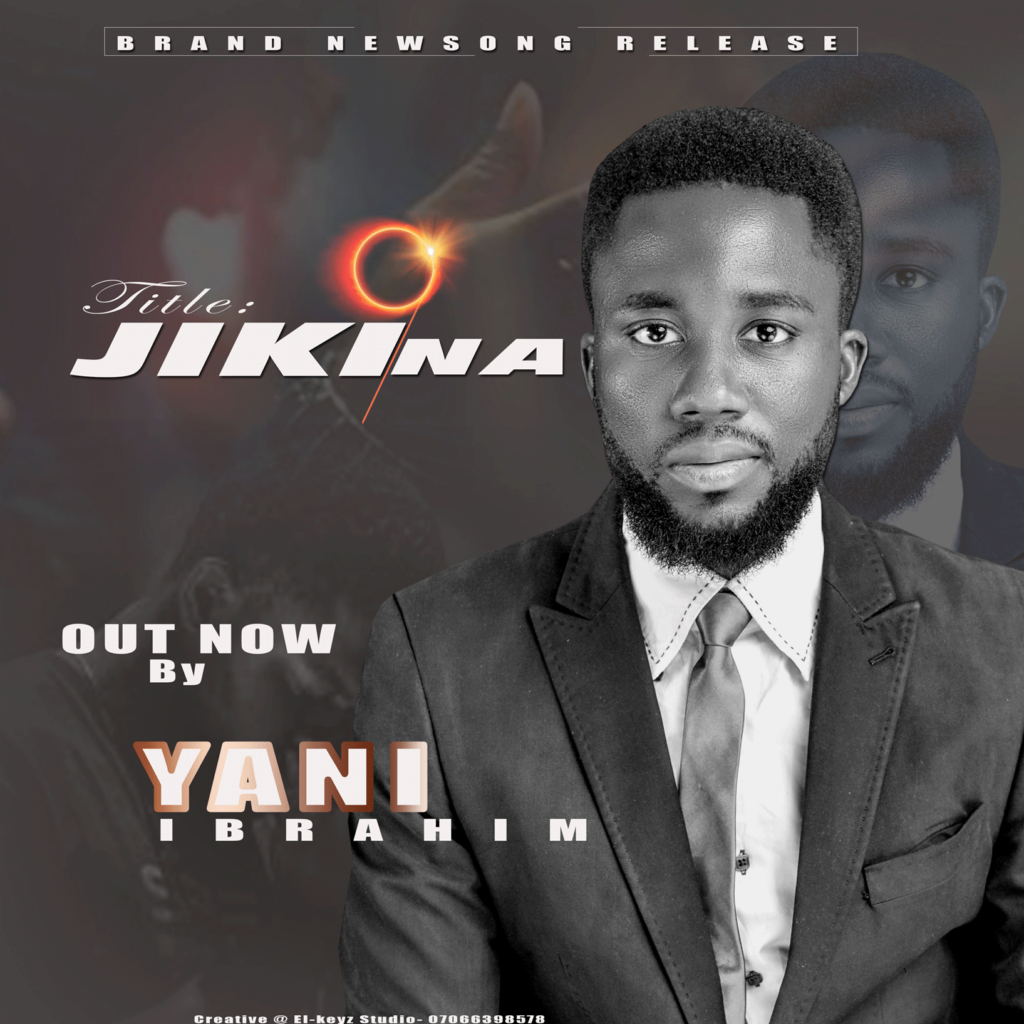 Yani-Ibrahim---Jikina-(Mp3-Download)