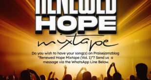 Limited Time Offer Feature Your Music on Praisejamzblog's Renewed Hope Mixtape!