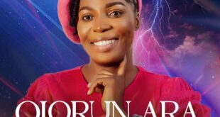 Oluwatoyin Manifest - Olorun Ara (Mp3 Download)