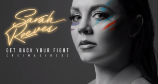 Sarah Reeves - Get Back Your Fight (Reimagined) [EP]