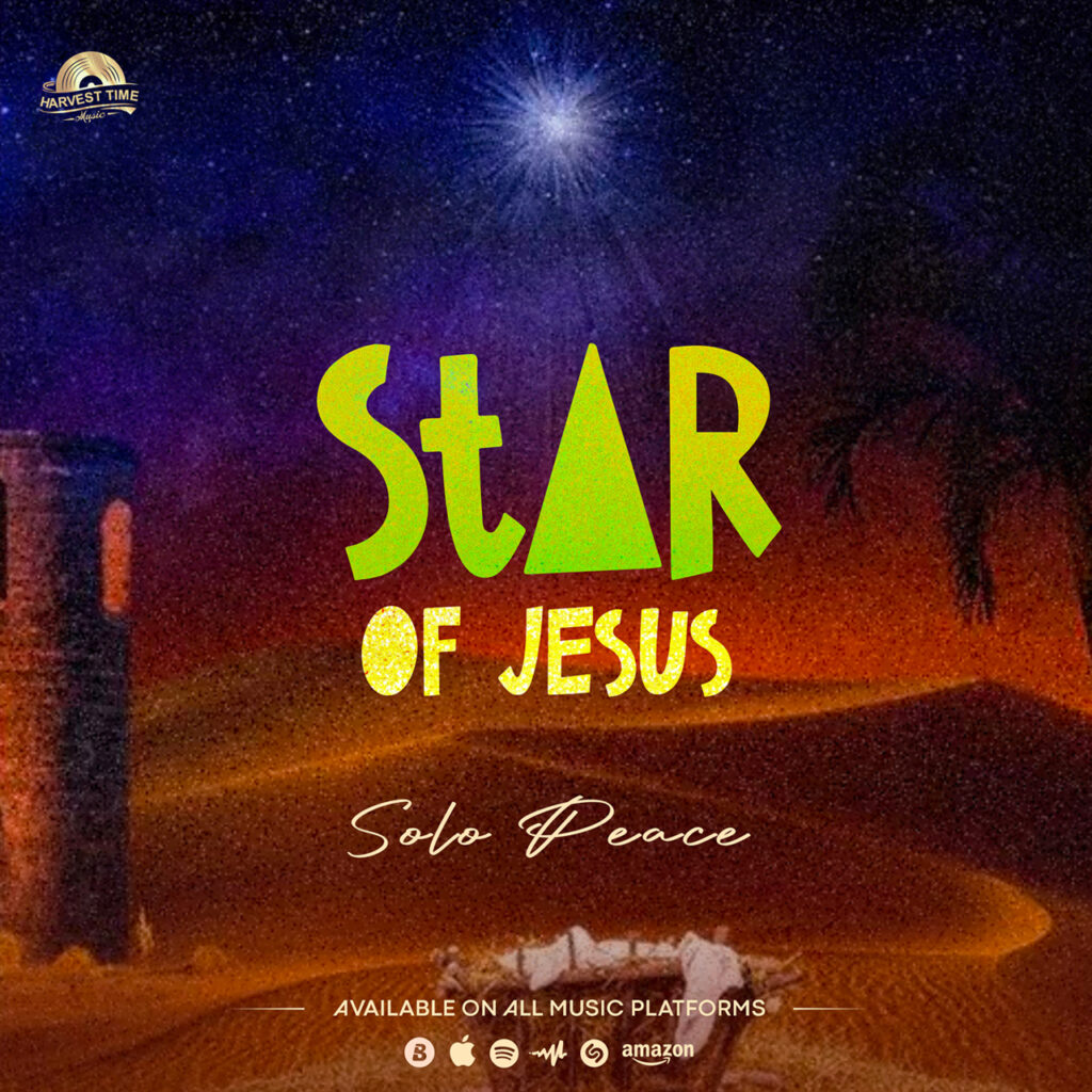 Solopeace – Star of Jesus (Mp3 Download)