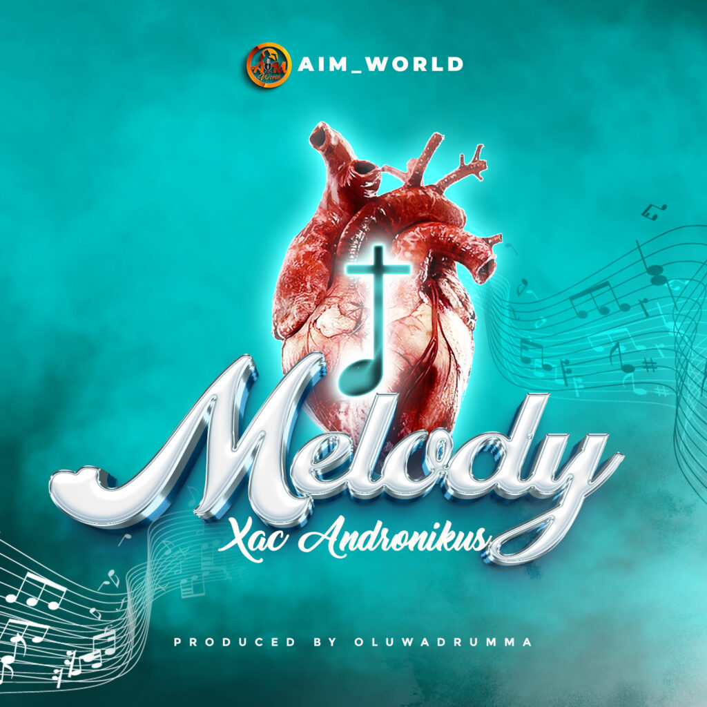 Xac Andronikus - Melody (Mp3 Download]