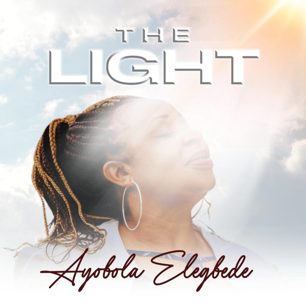 Ayobola Elegbede Unlocks New Single 'The Light'