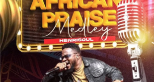 Henrisoul Releases 'Sukus African Praise Medley'