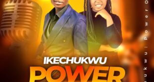 Silk Richard - Ikechukwu (Power Of God) [ft. Min. Joy]