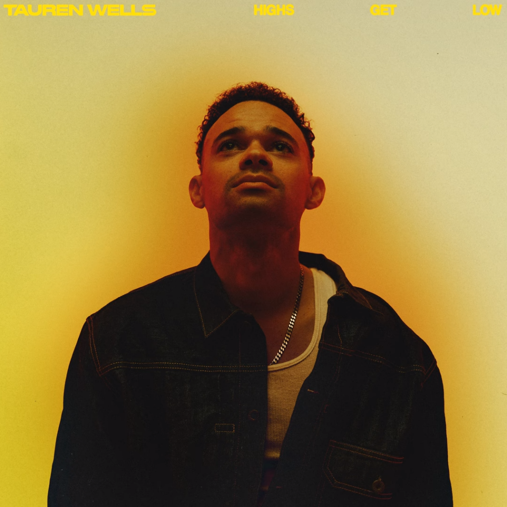 Tauren Wells Drops New Song 'Highs Get Low'