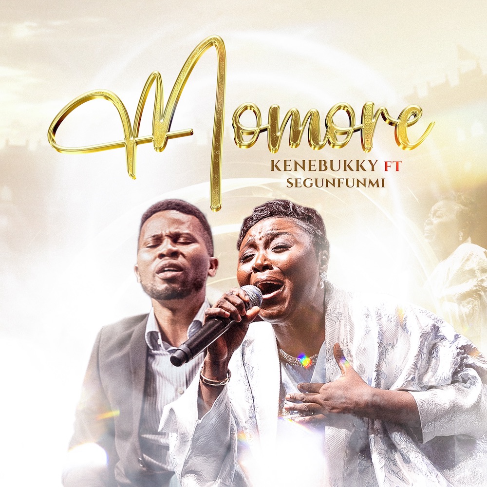 Kenebukky's New Release - 'Momore' (feat. Segunfunmi)