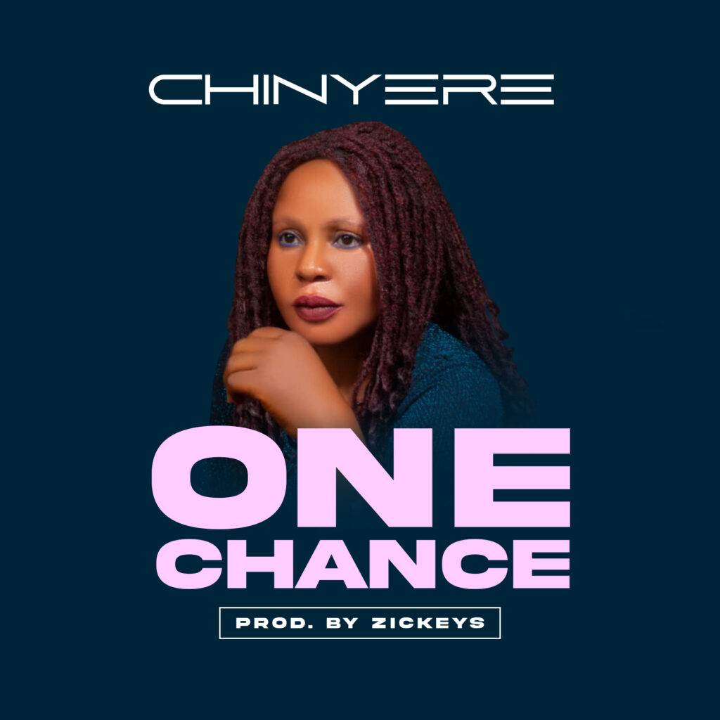 Chinyere - One Chance