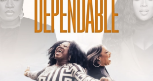 'Dependable' by Enkay Ogboruche (feat. Kierra Sheard)