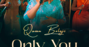 Only You - Queen Bolaji