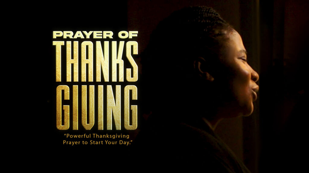 'Prayer of Thanksgiving' by The Praying Trybe