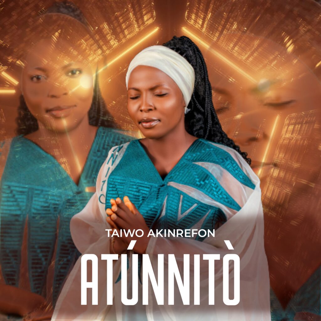 Taiwo Akinrefon - Atunnito