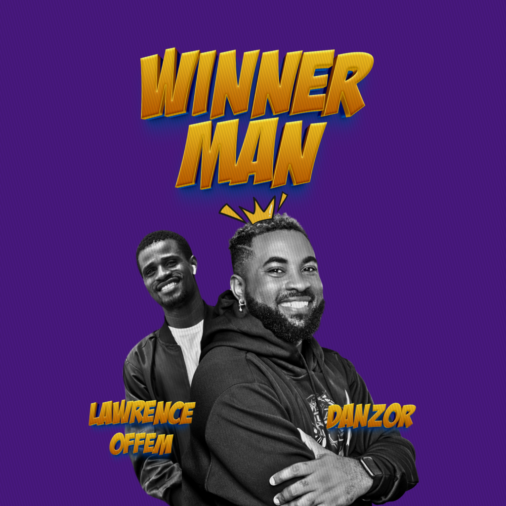 'Winner Man' by Danzor (feat. Lawrence Offem)