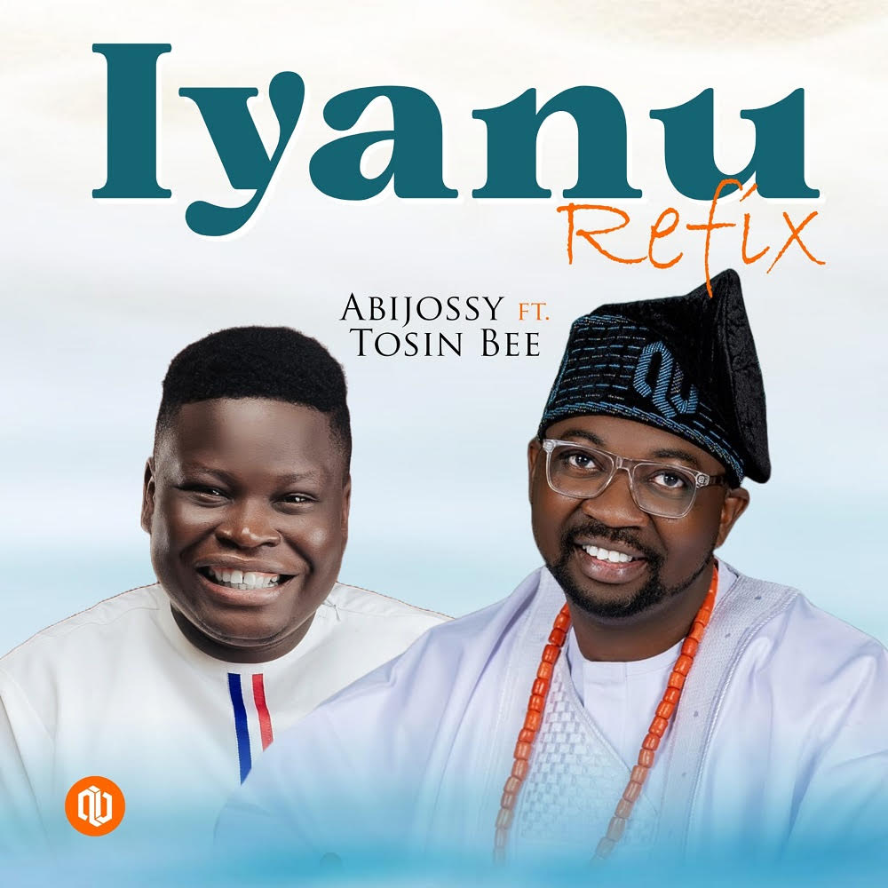 'Iyanu (Refix)' Music Video Abijossy Ft. Tosin Bee