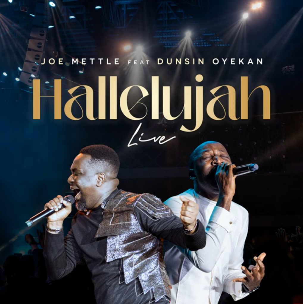 Joe Mettle - Hallelujah (feat. Dunsin Oyekan)