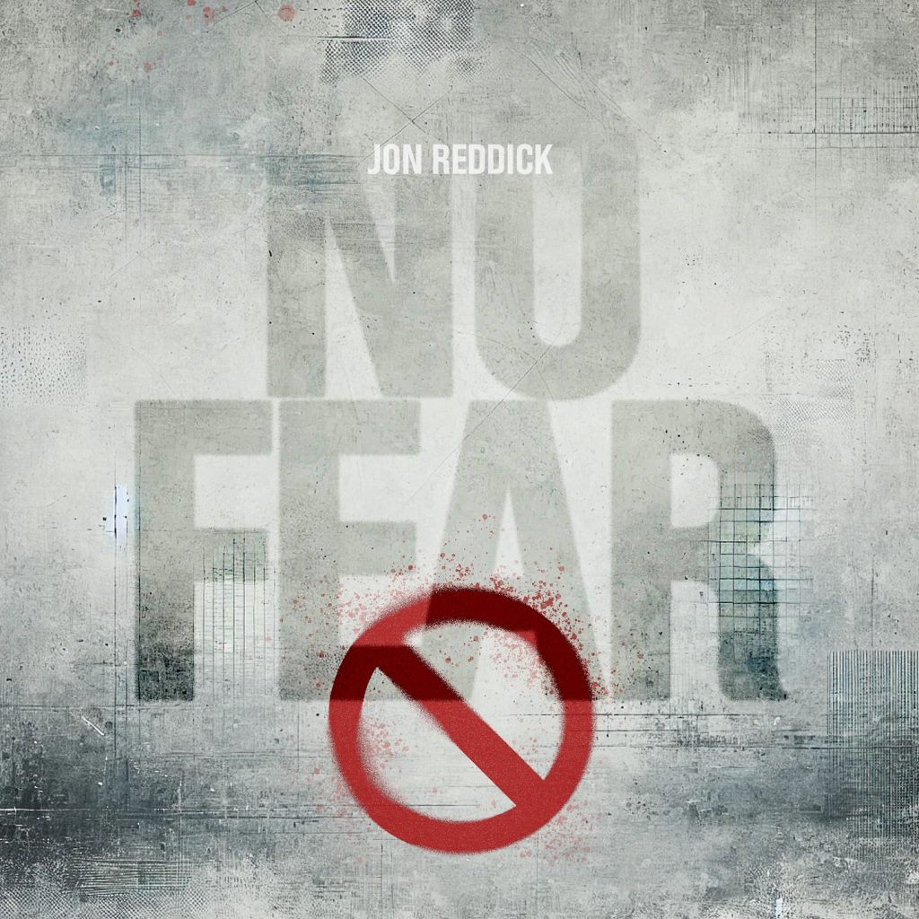 Jon Reddick - No Fear (Mp3 Download)