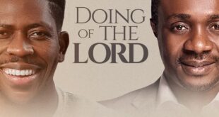 Moses Bliss & Nathaniel Bassey - Doing Of The Lord (Mp3 Download)