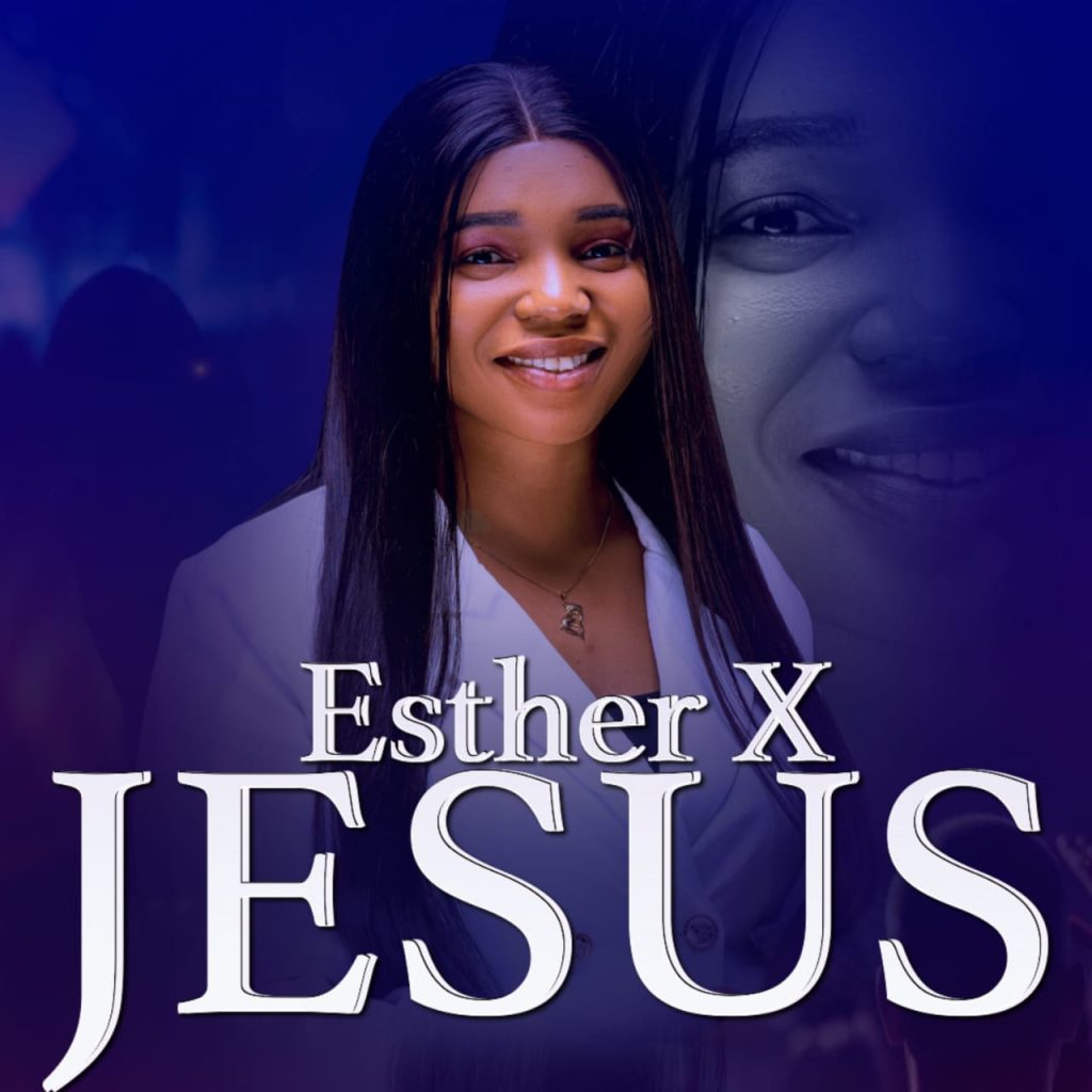 Esther Releases - 'Jesus'