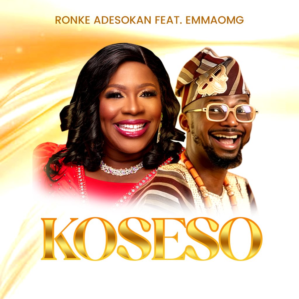 Dr. Ronke Adesokan Releases - 'Koseso' (feat. EmmaOMG)