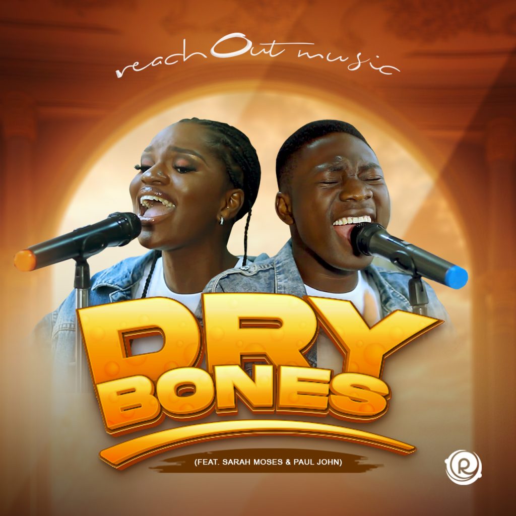ReachOut Music Inspires Believers with “Dry Bones” — A Soul-Stirring Anthem of Hope and Revival