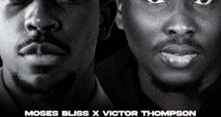 Moses Bliss X Victor Thompson - Everyday (Mp3 Download)