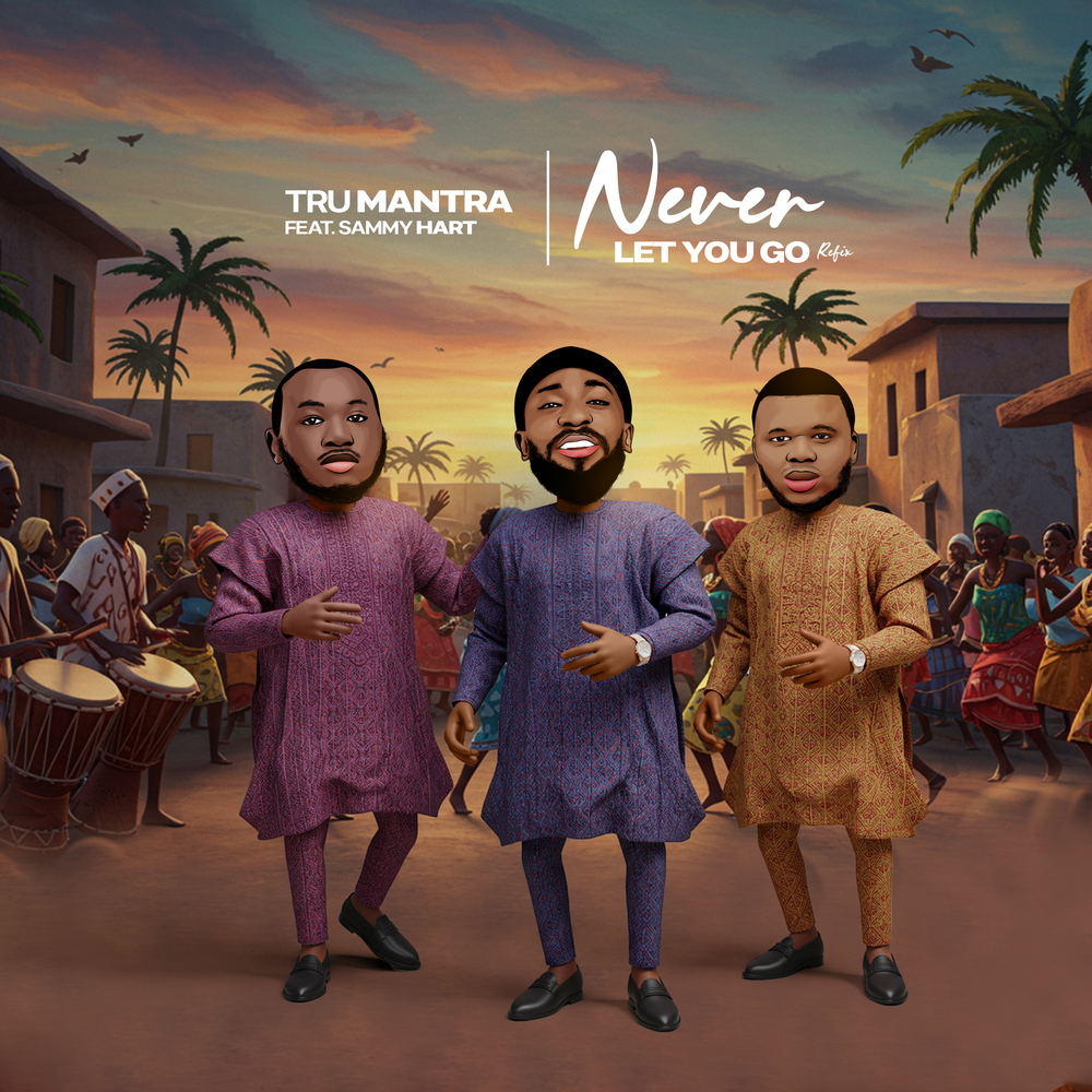 Tru Mantra Releases – 'Never Let You Go (Refix)' (feat. Sammy Hart)