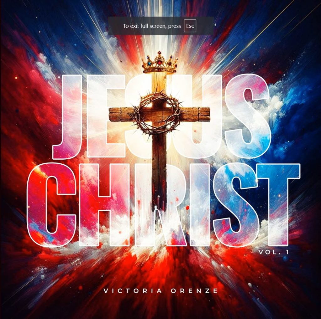 Victoria Orenze Releases New Album - 'Jesus Christ (Vol.)'